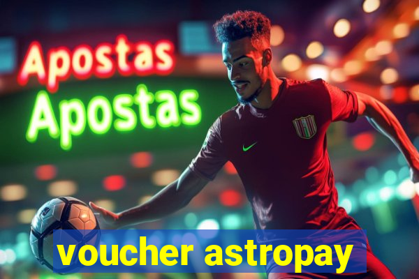 voucher astropay